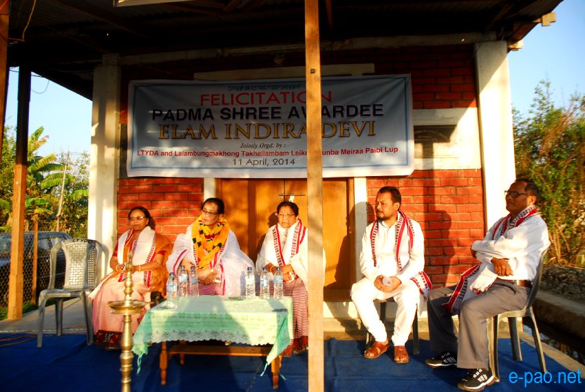 Elam Indira Devi, Padma Shree Awardee 2014 : A reception function at Lalambung, Imphal :: April 11 2014