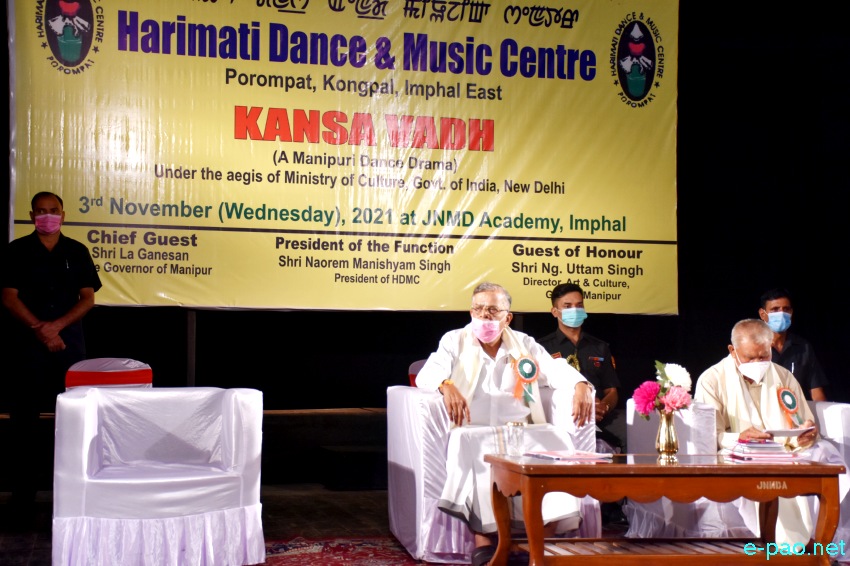 Kansa Vadh: A Manipuri Dance Drama by Harimati Dance & Music Centre at JNMDA, Imphal :: 3rd November 2021