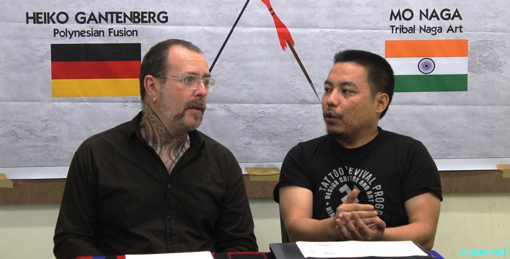 Heiko Gantenberg from Germany and Mo Naga of Nagaland, Heiko Gantenberg, tattoo artist :: Nov 2014