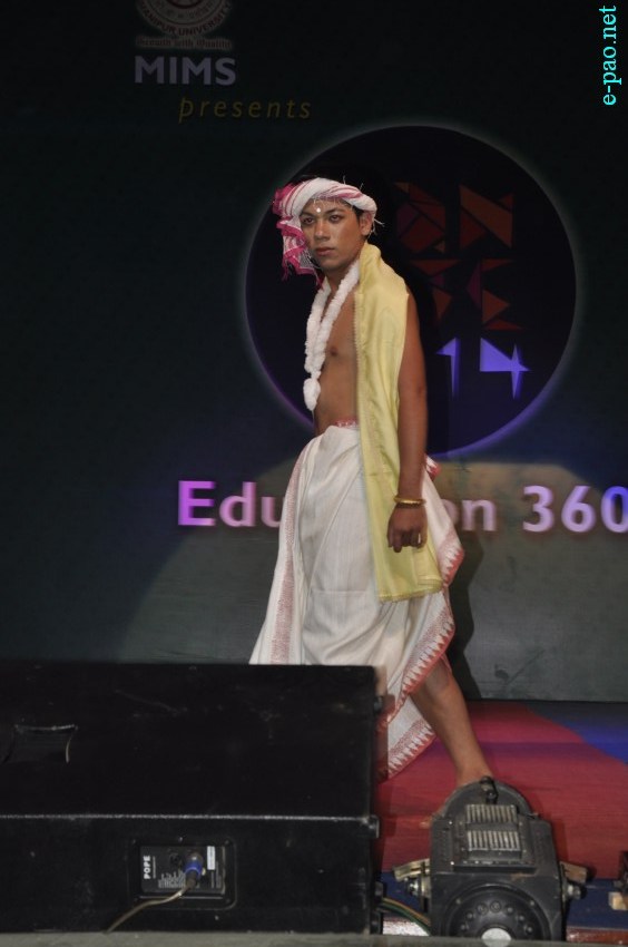 Fashion Parade at MANFETE 2014 : Festival of Manipur Institute of Management Studies (MIMS) ::  15 March 2014