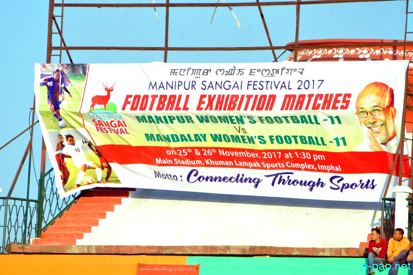 Exhibition match between Women's team of Manipur and Mandalay (Sangai Festival) at Khuman Lampak :: November 25 2017