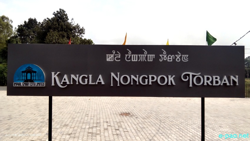 Kangla Nongpok Torban at Sanjenthong, Imphal as seen on 04th June 2022