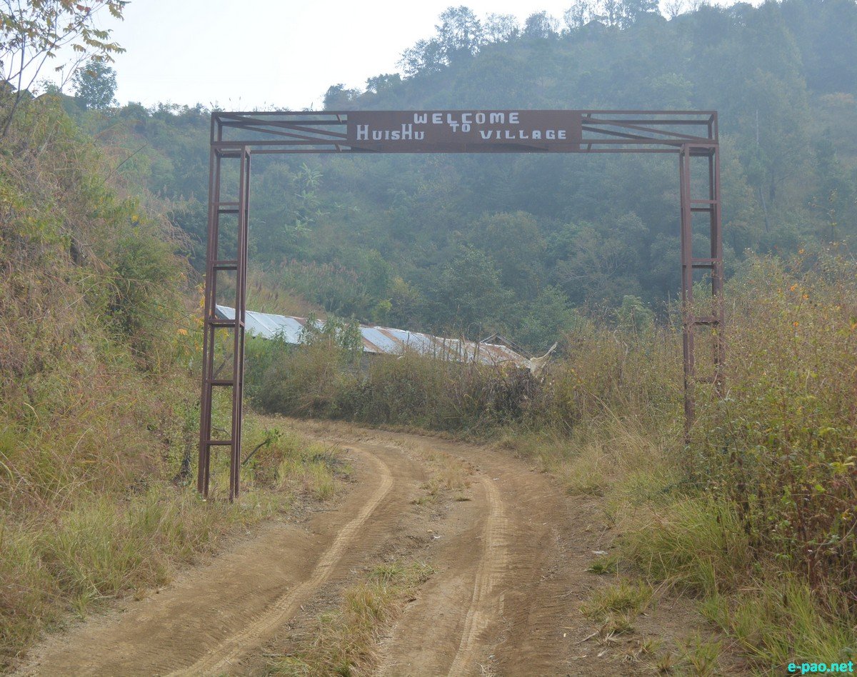 Huishu village (139 km from Imphal) :  under Chingai Sub-Division of Ukhrul district  :: March 2020