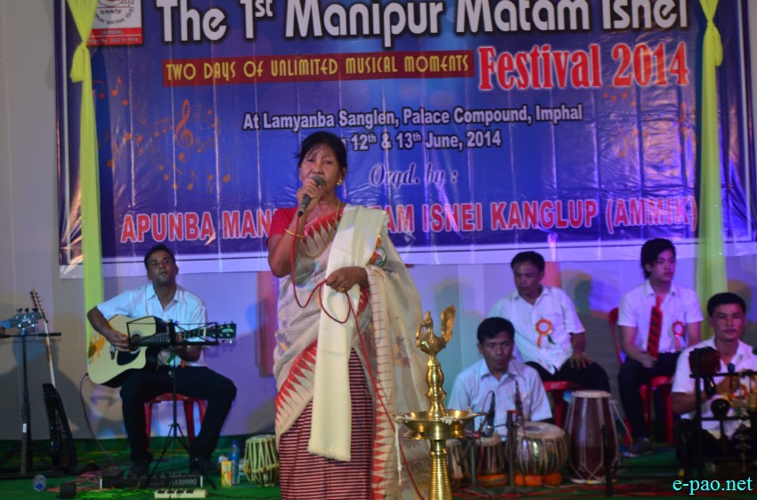 1st Manipur Matam Ishei Festival 2014 (2 days of unlimited musical moments) at Lamyanba Sanglen :: 12 - 13 June 2014