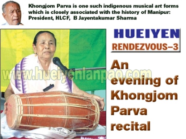 An evening of Khongjom Parva recital