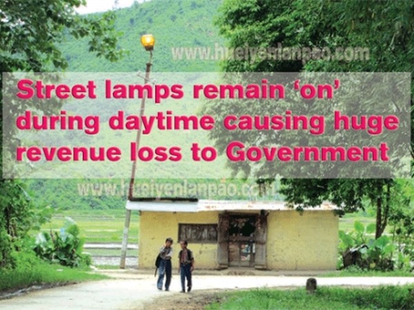 street lamps have been kept switched on during daytime at several places in Imphal