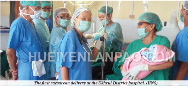 The first caesarean delivery at the Ukhrul District hospital