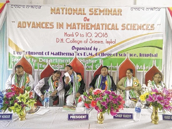 A two-day long National seminar on 'Advances in Mathematical Sciences'  at the premises of DM College of Science, Imphal