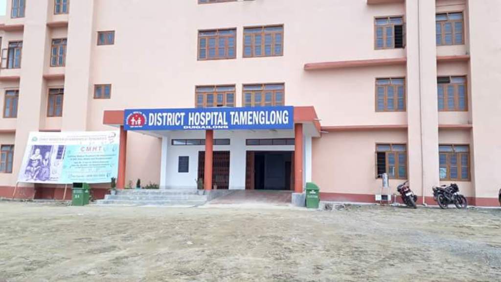 Tamenglong District Hospital in grave shortage of manpowers (Doctors) , Infrastructures and other Equipments