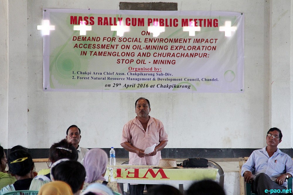 Demand For Social, Economic Impact Assessment On Oil Exploration In Tamenglong And Churachandpur at Chakpikarong, Chandel :: 29th April, 2016