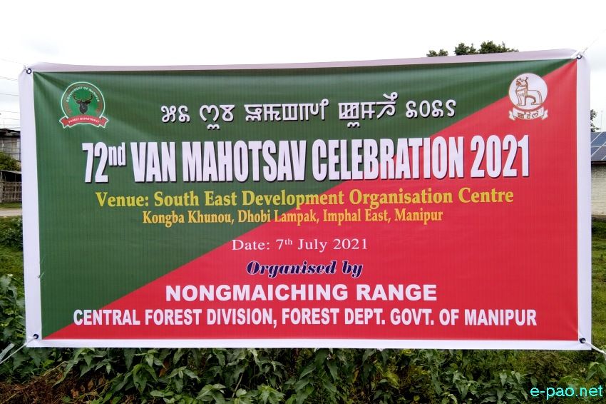 72nd Van Mahotsav Celebration 2021 at Kongba Khunou, Dhobi Lampak, Imphal East Manipur :: 7th July 2021
