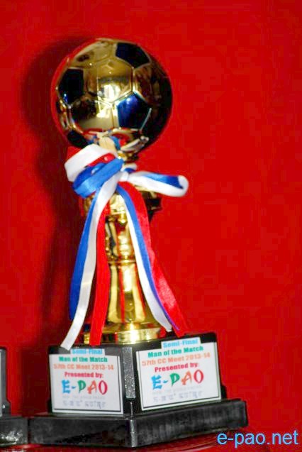 E-Pao Trophy Design for 'Man of the Match' (semi-Finals) of 57th (CC Meet) All India Sir Churachand Memorial football 2013-14 :: Jan 2014