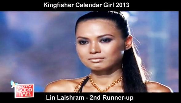 Lin Laishram is 2nd Runner-Up at Kingfisher Calendar Girl 2013
