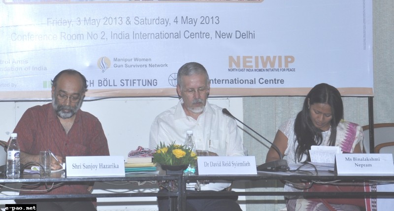Sanjoy Hazarika, Dr David Reid Syiemlieh, Binalakshmi Nepram