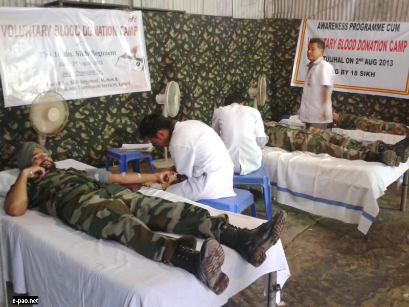Voluntary Blood Donation Camp was organized at HQ 18 Bn Sikh, Malom on 2nd August 2013