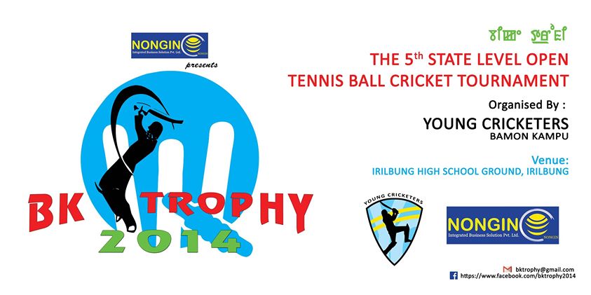 BK Trophy 2014 :  Open State Level Tennis Ball Cricket Tournament