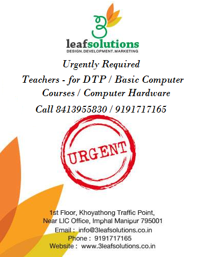 Teachers required at 3 Leaf Solutions Imphal