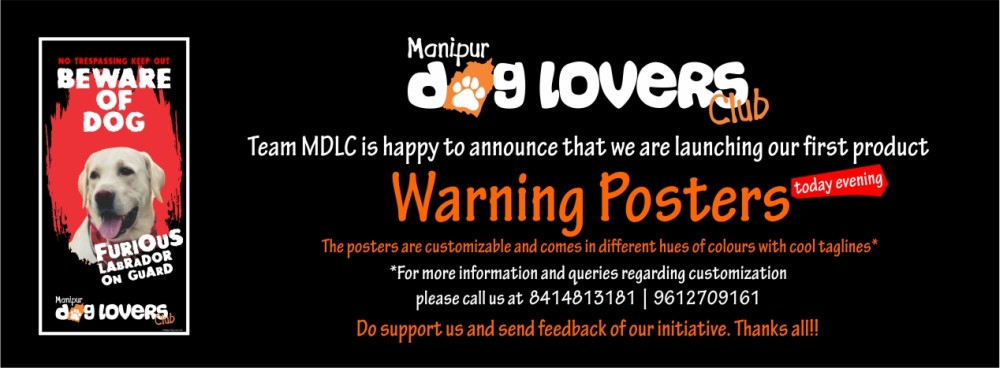 Manipur Dog Lovers Club launch 'Warning Posters'