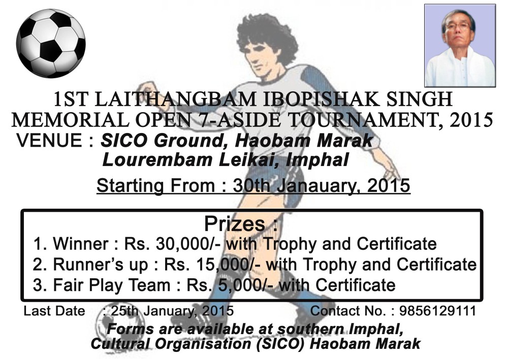 1st Laithangbam Ibopishak Memorial Football Tournament 2015 