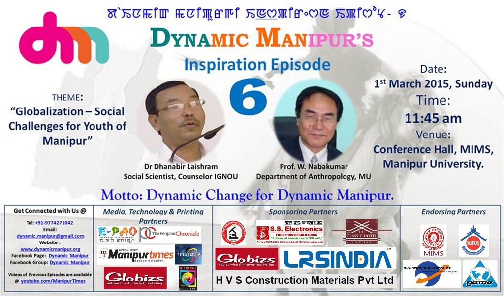 Dynamic Manipur's Inspiration Episode 6