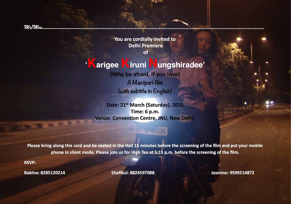 Karigee Kiruni Nungshiradee :: Film Premier at Delhi