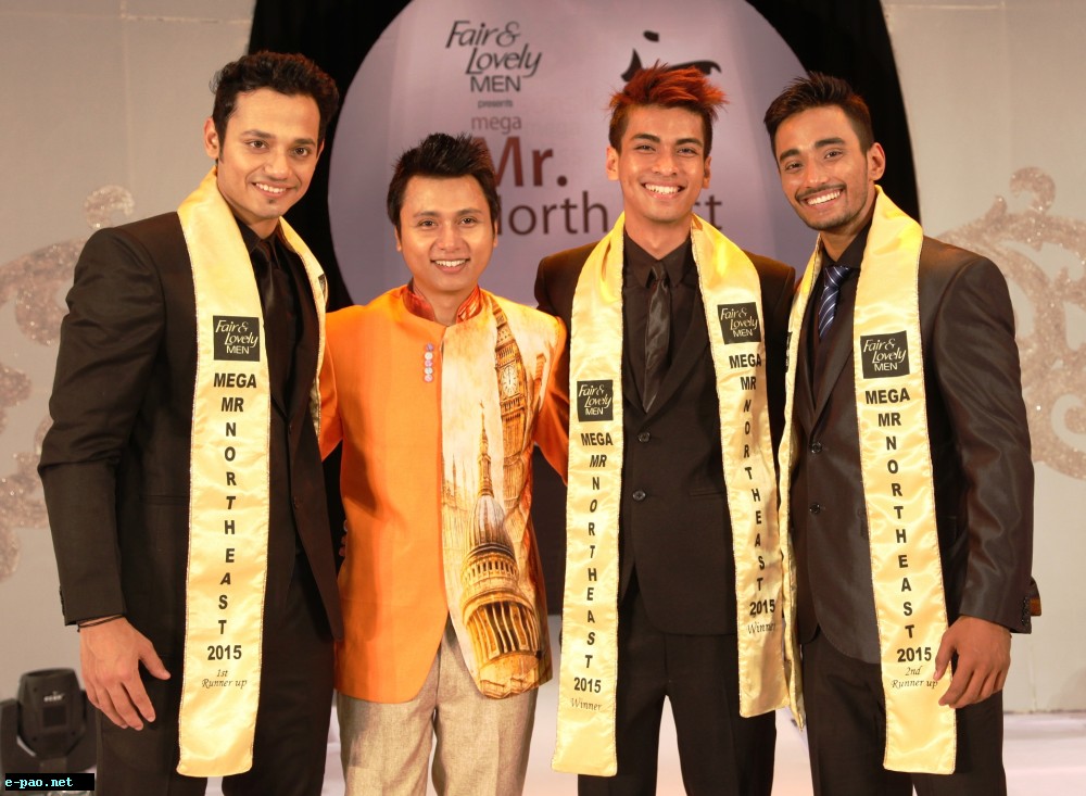 Fair & Lovely Men Mega Mr. North East 2015, Babul Boro and  Abhijit Singha, Founder of Mega Entertainment with 1st runner up, Dipankar Buragohain (Left) and 2nd runner up, Samar Sarkar (Right)  