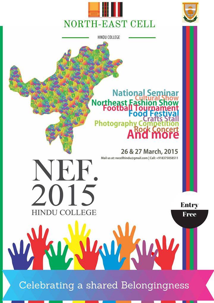 4th Annual Festival celebrating Northeast India, NEF 2015 at Hindu College, Delhi 
