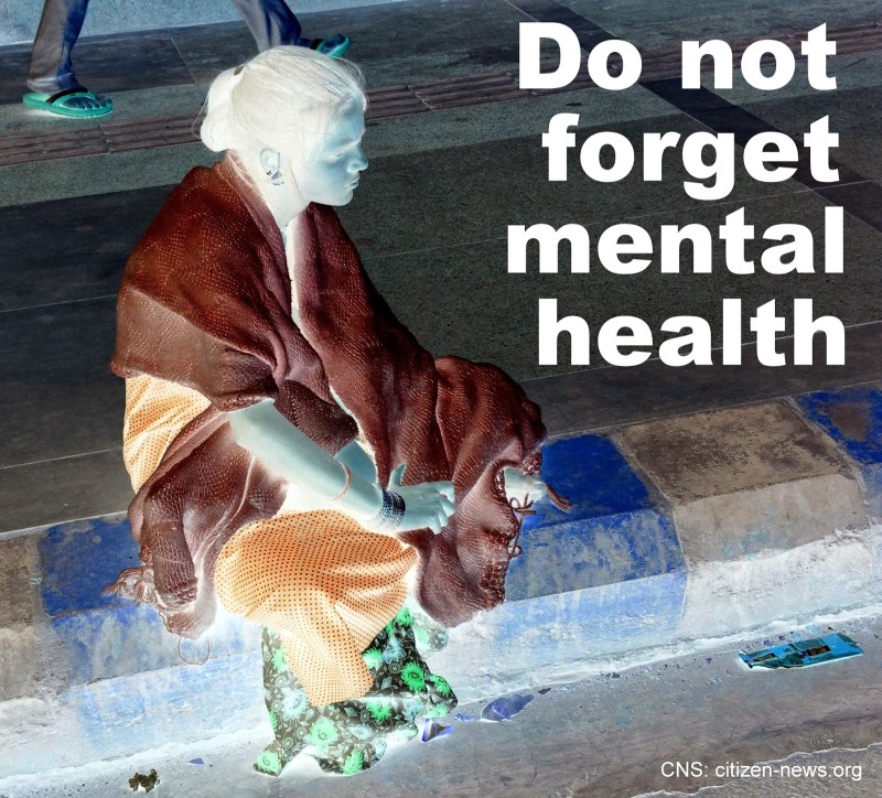 Do not forget Mental health