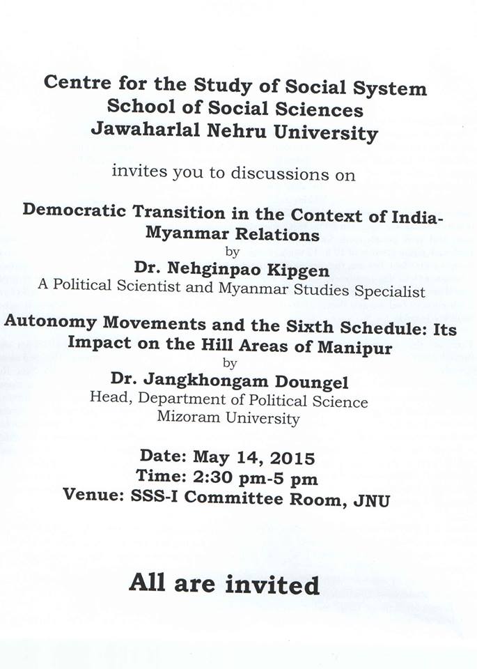 Discussion at JNU: Myanmar transition and 6th Schedule in Manipur