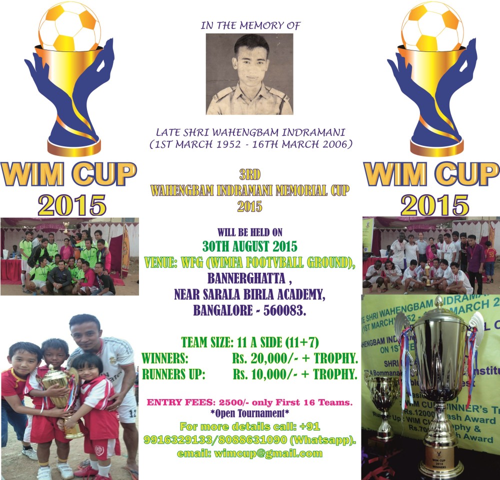 3rd WIM Cup 2015 , football tournament  at Bangalore