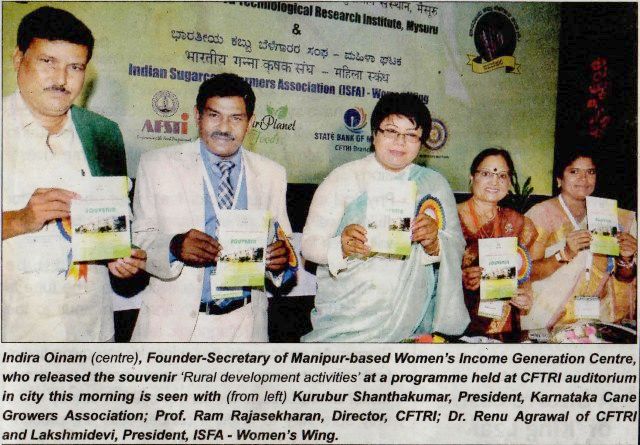 Indira Oinam  founder secretary of Manipur  based  Womens Income Generation Centre at  Empowering women farmers with  CSIR-CFTRI  Technologies