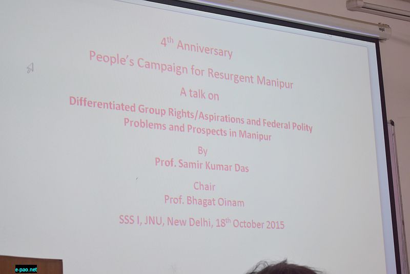 4th anniversary : People's Campaign for Resurgent Manipur on 18th October, 2015 