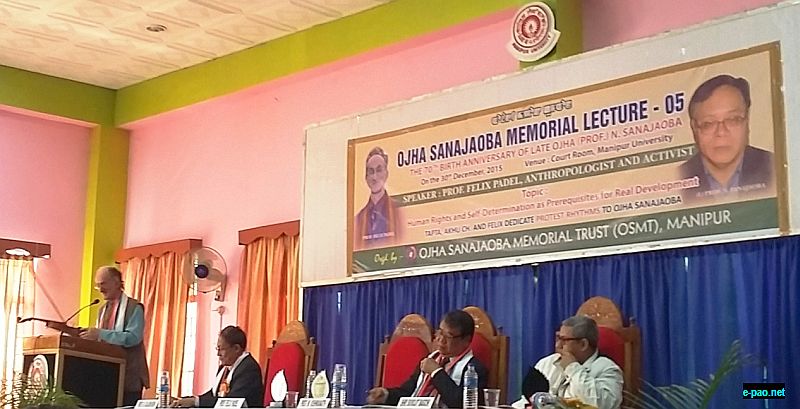 5th Naorem Sanajaoba Memorial Lecture delivered  at Manipur University 