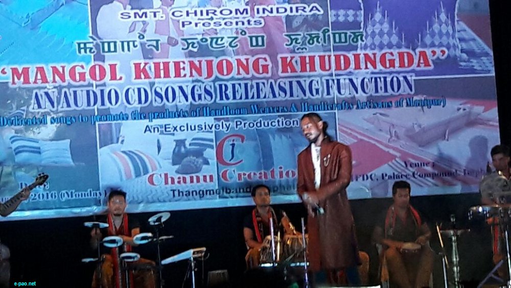   'Mangol Khenjong Khudingda' Audio CD songs on handlooms released  