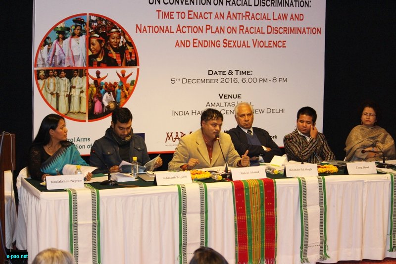  Discussion on UN Convention on Racial Discrimination: Time for India to Enact an Anti-Racial Law on 5th December 2016 at New Delhi