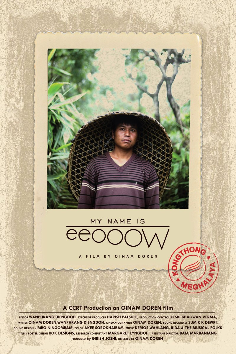 Oinam Doren's new film 'My name is Eeooow' 