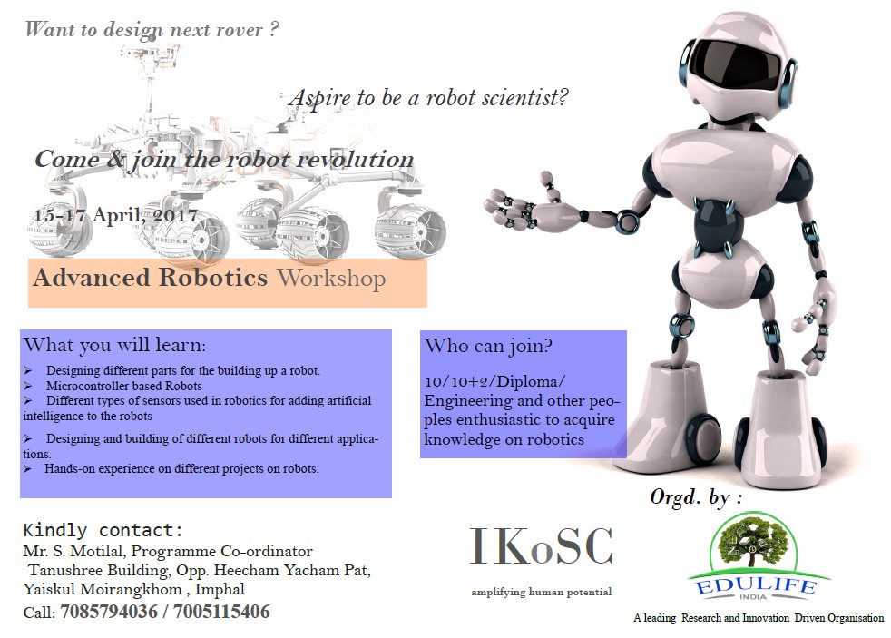 Advanced Robotics Workshop by IKoSC, Imphal