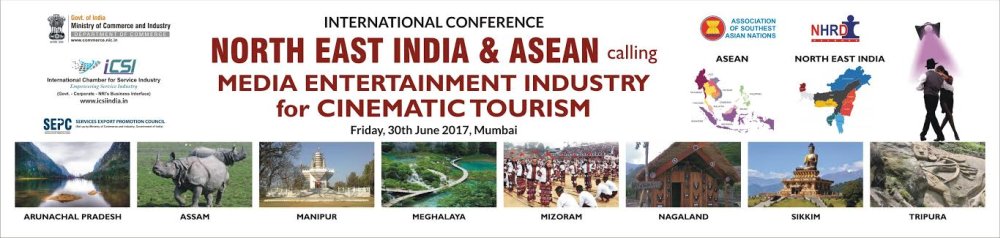  International Conference on Cinematic Tourism for promotion of North East India at Mumbai
