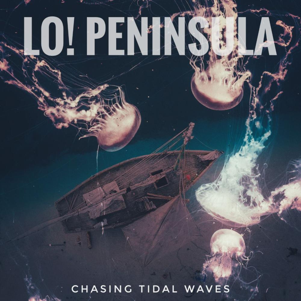 cover art of the song 'Chasing Tidal Waves' by Lo! Peninsula.