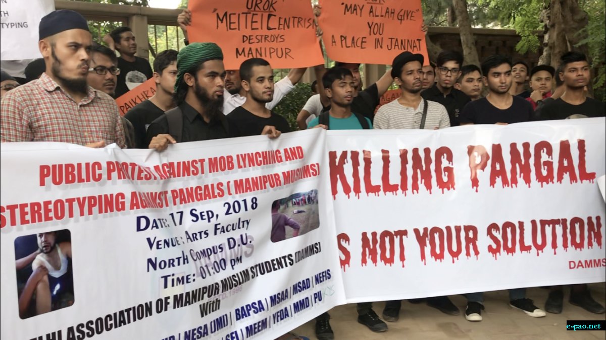 Protest against mob lynching and stereotyping against pangals (manipur muslims) at Delhi University :: 17 September 2018