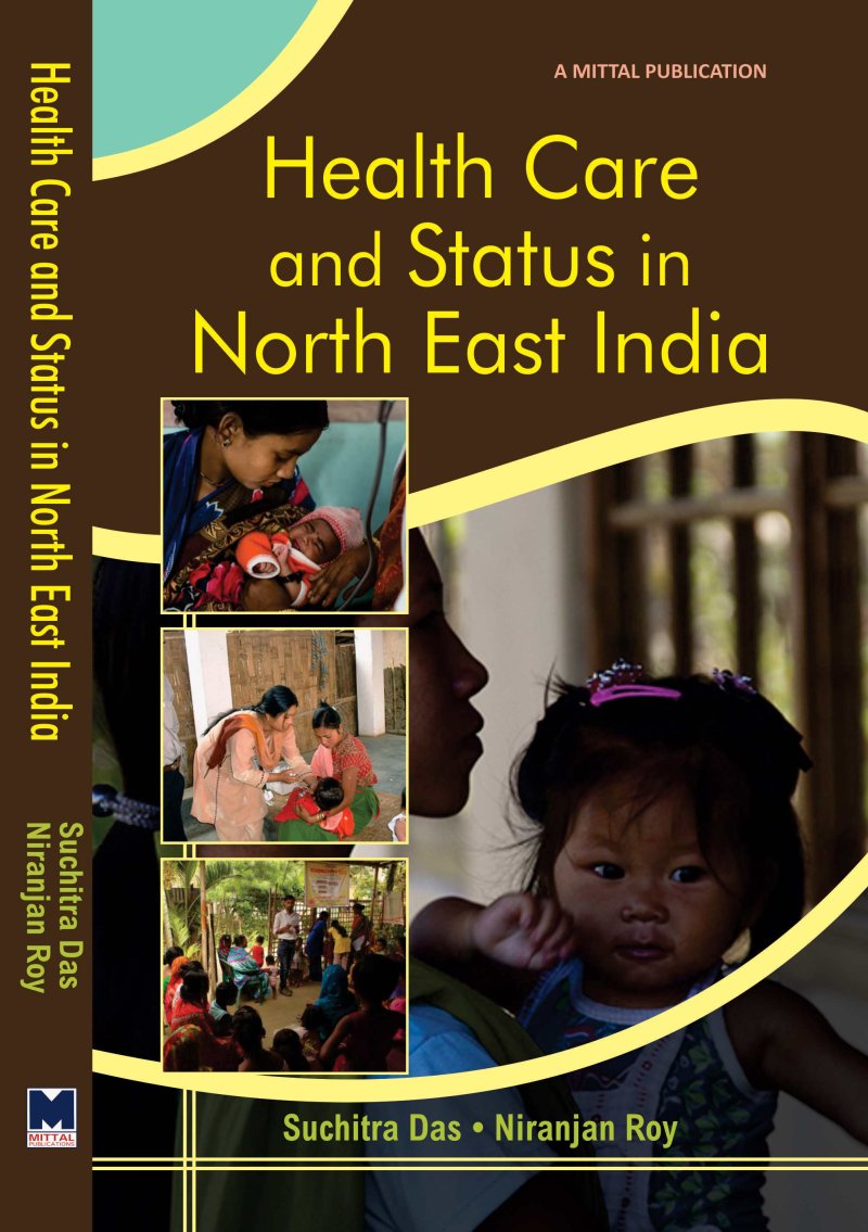  Health care and Status in North-east india - Book  Cover  