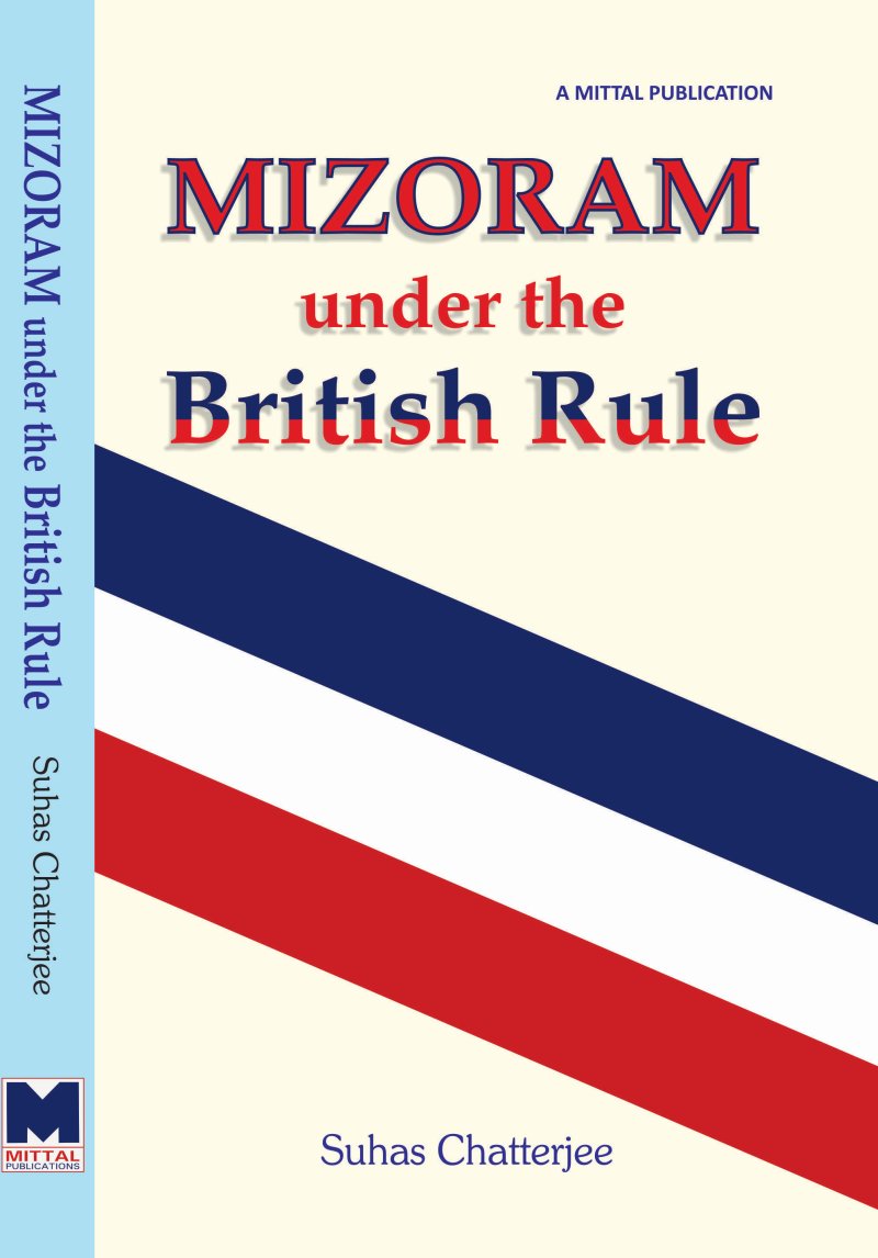  Mizoram Under the British Rule - Book  Cover  