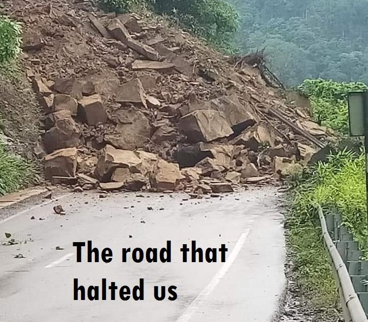  The road that halted us by earthfall 