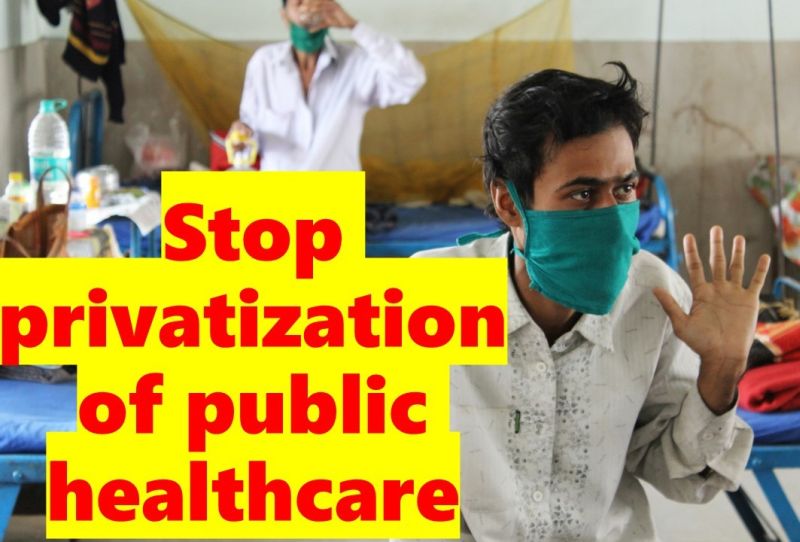   Niti Aayog must stop plan to privatise public health 