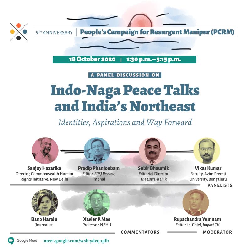  Discussion : Indo-Naga Peace Talks and India's Northeast 