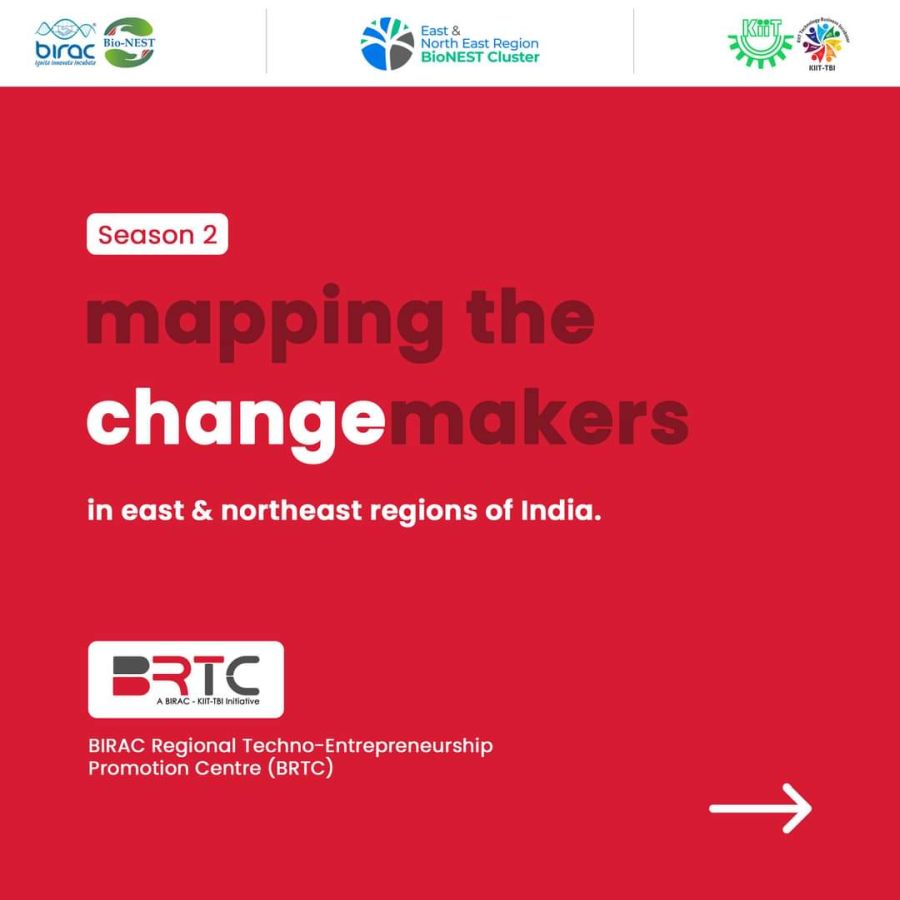  Season 2 : Mapping the Changemakers of East and NE India 