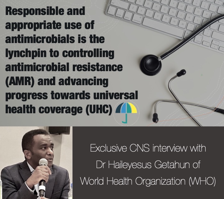  Stopping antimicrobial resistance is the bedrock for advancing universal health coverage  