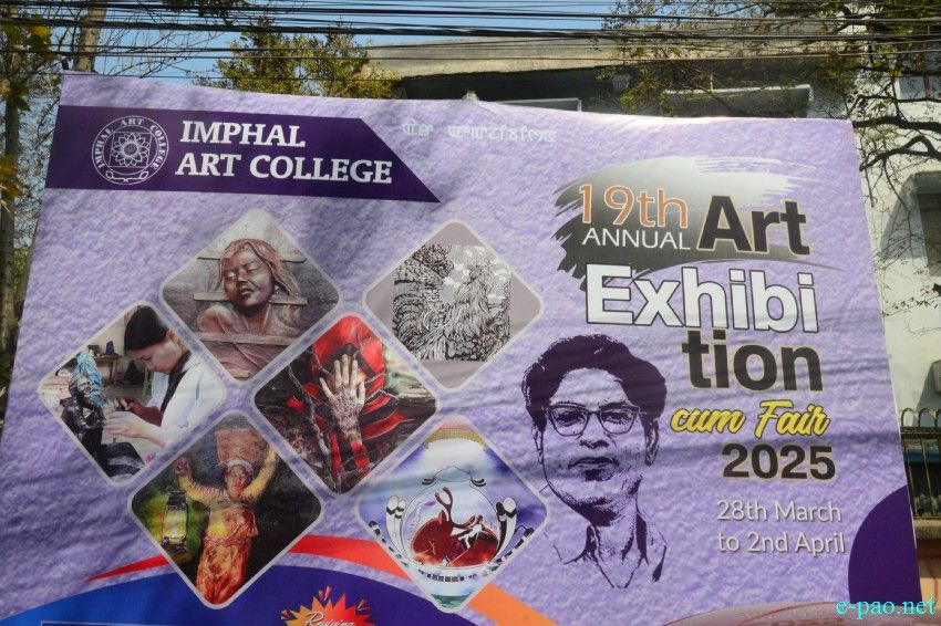 19th Annual Art Exhibition at Imphal Art College :: 28th March to 02nd April 2025