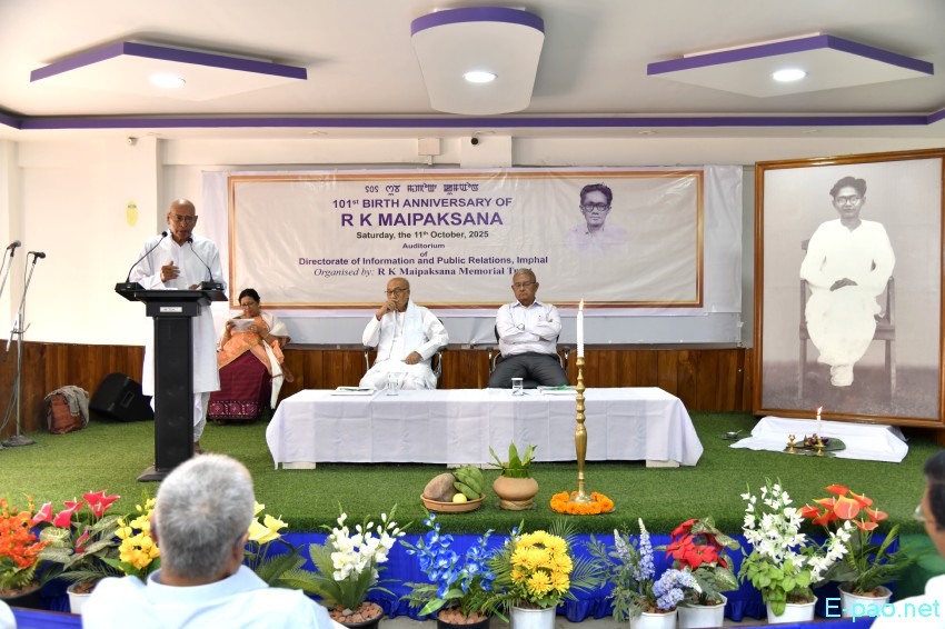 101st birth anniversary of political activist, journalist, and teacher - RK Maipaksana :: 11th October 2025