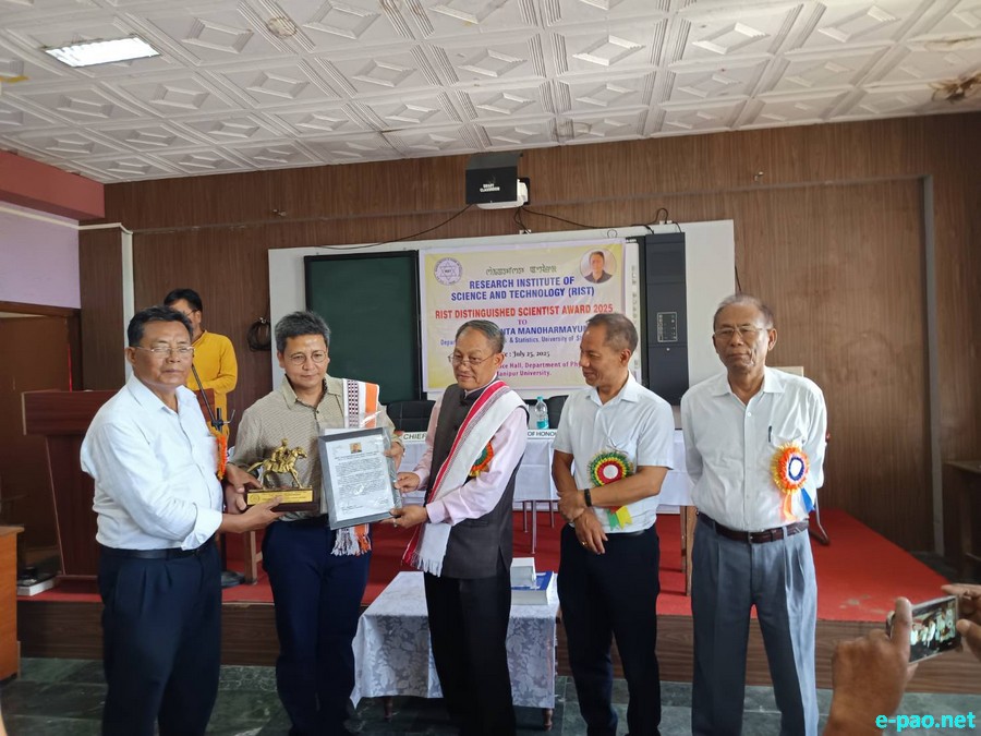 RIST Distinguished Scientist Award 2025 handed over to Prof Jayanta Manoharmayum at Manipur University :: July 25th 2025